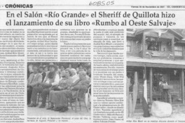En el Salón "Río Grande" el Sheriff de Quillota hizo el lanzamiento de su libro "Rumbo al oeste salvaje"  [artículo]