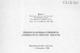 Presencia humana y presencia cósmica en el arte del siglo XX  [artículo] María Eugenia Brito Astrosa