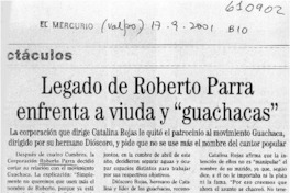 Legado de Roberto Parra enfrenta a viuda y "guachacas"  [artículo]
