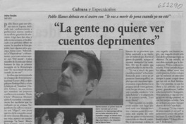 "La gente no quiere ver cuentos deprimentes"  [artículo] Andrea González