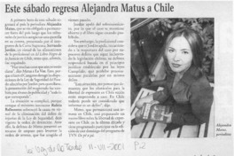 Este sábado regresa Alejandra Matus a Chile  [artículo]