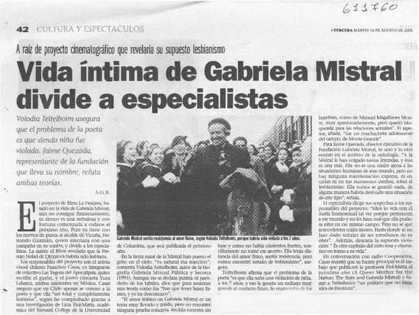 Vida íntima de Gabriela Mistral divide a especialistas  [artículo] A. G. B.