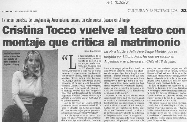 Cristina Tocco vuelve al teatro con montaje que critica al matrimonio  [artículo] Irma Palominos