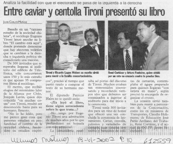 Entre caviar y centolla Tironi presentó su libro  [artículo] Juan Carlos Muñoz