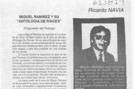 Miguel Ramírez y su "Antología de raíces"  [artículo] Ricardo Navia