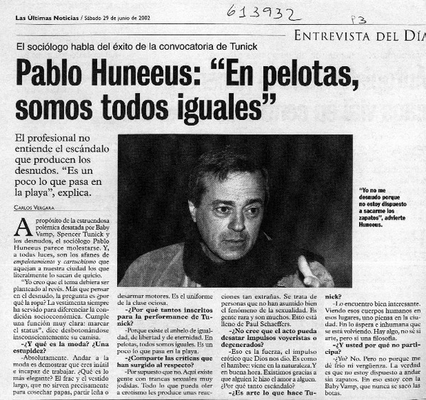 Pablo Huneeus, "En pelotas somos todos iguales"  [artículo] Carlos Vergara