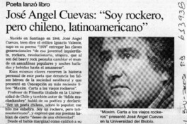 José Angel Cuevas, "Soy rockero, pero chileno, latinoamericano"  [artículo]