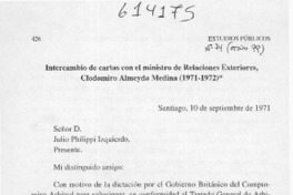 Intercambio de cartas con el ministro de Relaciones Exteriores, Clodomiro Almeyda Medina (1971-1972)  [artículo] Clodomiro Almeyda Medina