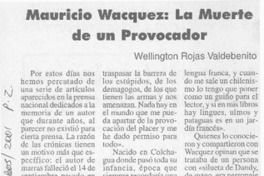 Mauricio Wacquez, la muerte de un provocador  [artículo] Wellington Rojas Valdebenito