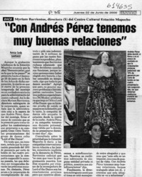 "Con Andrés Pérez tenemos muy buenas relaciones"  [artículo] Patricia Cerda