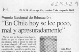 "En Chile hoy se lee poco, mal y apresuradamente"  [artículo]