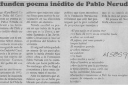Difunden poema inédito de Pablo Neruda  [artículo]