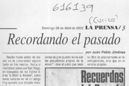 Recordando el pasado  [artículo] Juan Pablo Jiménez