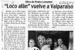 "Loco afán" vuelve a Valparaíso  [artículo]