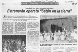 Estrenarán opereta "Satán en la tierra"  [artículo]