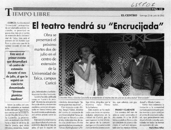 El teatro tendrá su "Encrucijada"  [artículo] María Elena Millar
