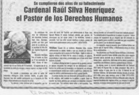Cardenal Raúl Silva Henríquez el pastor de los derechos humanos  [artículo]