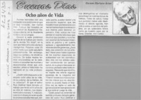 Ocho años de vida  [artículo] Gerson Mariano Arias