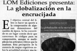 LOM Ediciones presenta, La globalización en la encrucijada