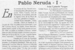 Pablo Neruda I