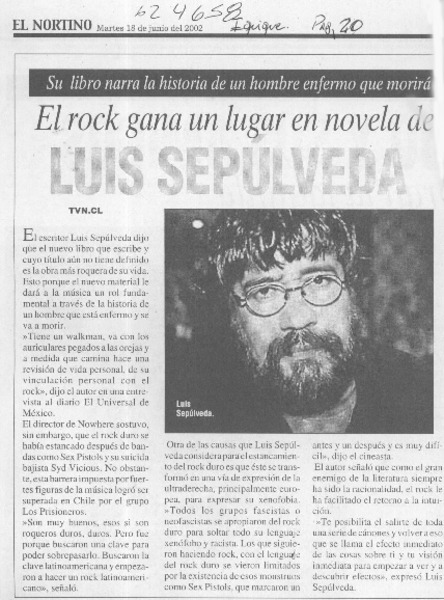El rock gana un lugar en la novela de Luis Sepúlveda
