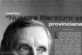 "Nuestra literatura es cerrada provinciana, autorreferente"  [artículo] Alvaro Matus