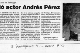 Falleció actor Andrés Pérez  [artículo] Patricio Rodríguez