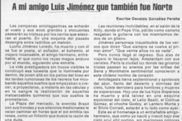 A mi amigo Luis Jiménez que también fue Norte  [artículo] Osvaldo González Peralta