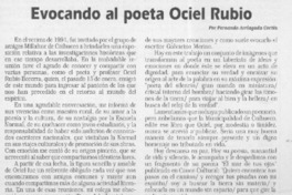 Evocando al poeta Ociel Rubio  [artículo] Fernando Arriagada Cortés