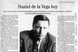 Daniel de la Vega hoy  [artículo] Gabriel Castro Rodríguez