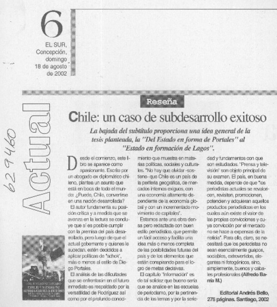 Chile, un caso de subdesarrollo exitoso  [artículo] Alfredo Barría M.