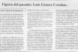 Figura del pasado, Luis Gómez Catalán  [artículo] Darío de la Fuente D.