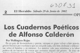 Los cuadernos poéticos de Alfonso Calderón  [artículo] Wellington Rojas Valdebenito