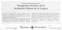 Designado miembro de la Academia Chilena de la Lengua  [artículo]