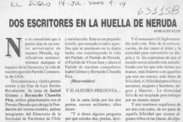 Dos escritores en la huella de Neruda  [artículo] Horacio Eloy