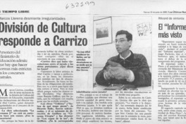 División de cultura responde a Carrizo  [artículo] Renato Castelli