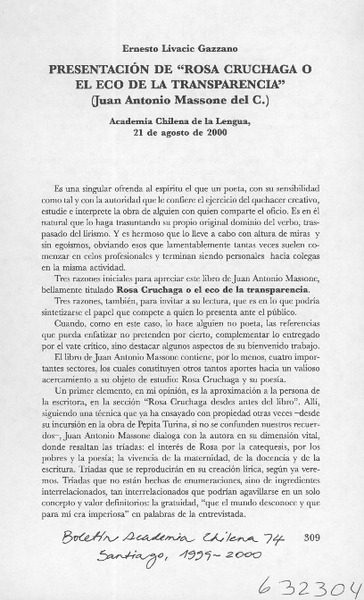 Presentación de "Rosa Cruchaga o el eco de la transparencia" (Juan Antonio Massone del C.)  [artículo] Ernesto Livacic Gazzano