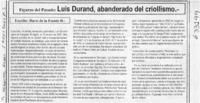 Luis Durand, abanderado del criollismo  [artículo] Darío de la Fuente