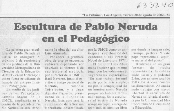 Escultura de Pablo Neruda en el Pedagógico  [artículo]