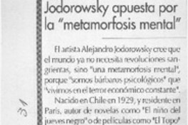 Jodorowsky apuesta por la "metamorfosis mental"  [artículo]