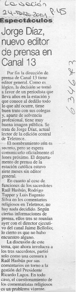 Jorge Díaz, nuevo editor de prensa en Canal 13  [artículo]