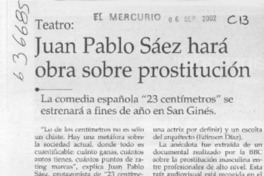 Juan Pablo Sáez hará obra sobre prostitución  [artículo]