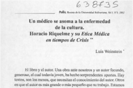 Horacio Riquelme y su Ética médica en tiempos de crisis  [artículo] Luis Weinstein
