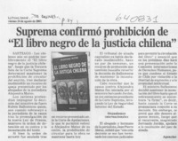 Suprema confirmó prohibición de "El libro negro de la justicia chilena"  [artículo] Marino Muñoz Lagos