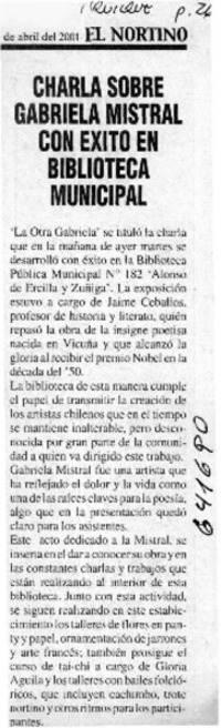 Charla sobre Gabriela Mistral con éxito en Biblioteca Municipal  [artículo]