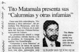 Tito Matamala presenta sus "Calumnias y otras infamias"  [artículo]