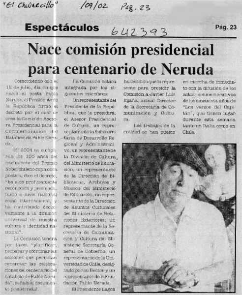 Nace comisión presidencial para centenario de Neruda  [artículo]