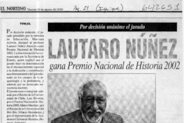 Lautaro Núñez gana Premio Nacional de Historia 2002  [artículo]