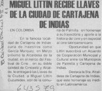 Miguel Littin recibe llaves de la ciudad de Cartagena de Indias  [artículo]