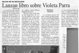 Lanzan libro sobre Violeta Parra  [artículo]